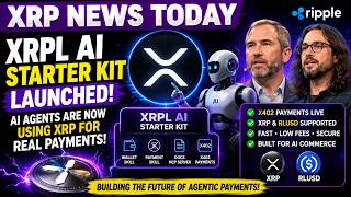 XRP News TODAY: XRPL AI Starter Kit Launches as AI Agents Begin Using XRP for Real Payments!