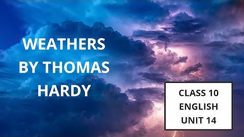 class 10 unit 14 weathers