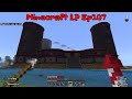 Minecraft Let's play Ep107 Castle work