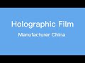 Holographic film manufacturer china