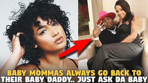 Why Some Women Will Always Belong To Their Baby Daddy (DA Baby & MEME Situation)