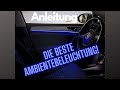 Anleitung  die beste ambientebeleuchtung fr dein auto