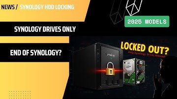 Synology Just Backstabbed Home Users – Here’s How (Hard drive locking - official)