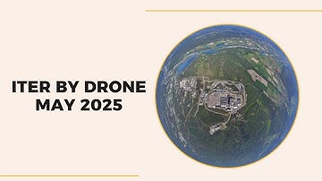 ITER by drone - May 2025 (subtitle version)