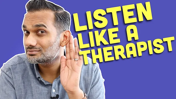 How to listen like a therapist: 4 secret skills - DayDayNews
