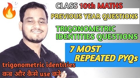 Trigonometric identities previous year questions class 10th (provethat question) trick & tips cbse