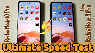 Redmi Note 10 Pro vs Note 9 Pro Max Speed Test