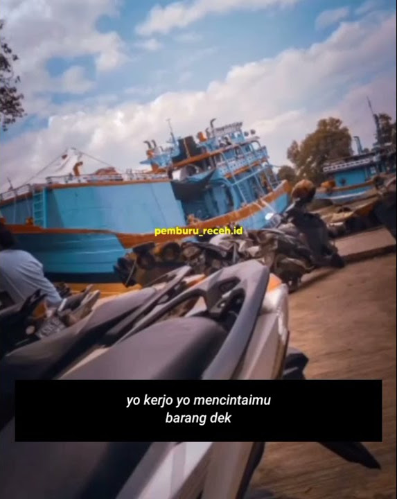 story' wa kapal juwana terbaru 30detik