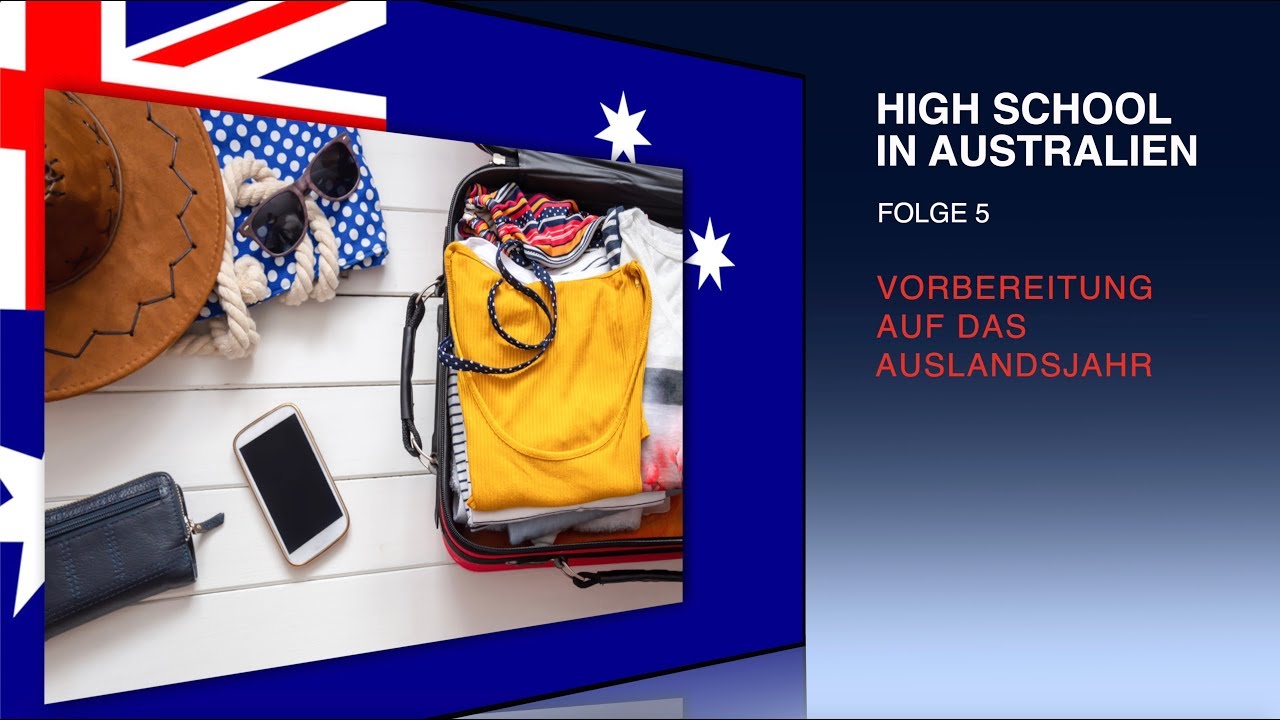 High School Australien, Folge 5: Vorbereitung auf das Auslandsjahr ...