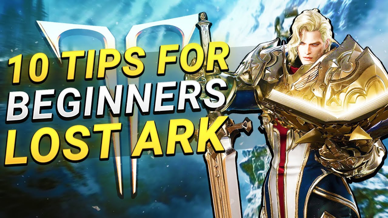 10 Tips Beginners NEED to Know - Lost Ark Beginners Guide