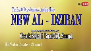 The Best Of NEW AL - DZIBAN | Orkes Gambus \u0026 Arabian Musik Cilegon Banten