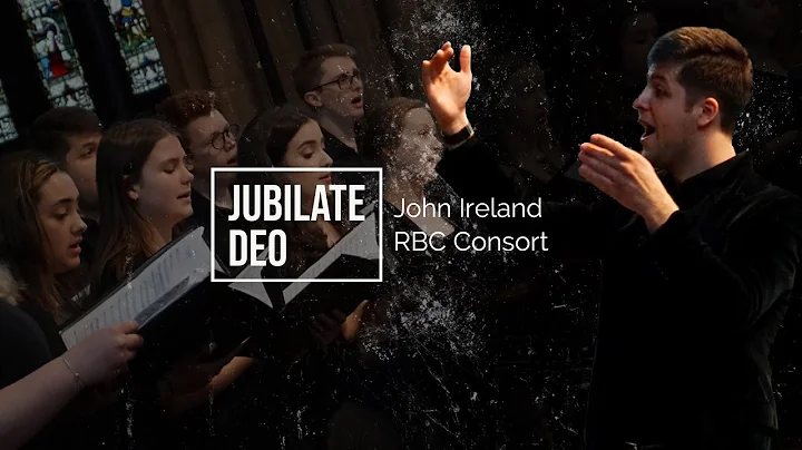 Jubilate Deo in F | John Ireland | RBC Consort