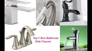 Top 5 Best Bathroom Sink Faucets : Best Bathroom Sink Faucets