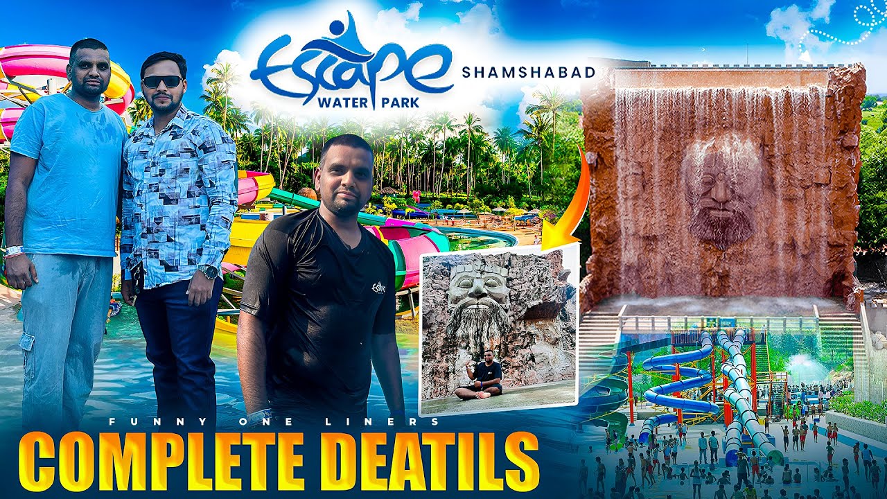 Escape Water Park Hyderabad 1! Escape Water park full details telugu