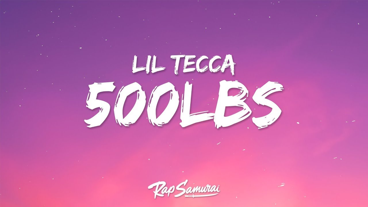 lil-tecca-500lbs-lyrics-1-hour-version-youtube
