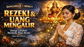 LIVE! 5 Menit Saja! Mantra Dewi Lakshmi Penarik Uang & Rezeki Lancar Untuk Usaha