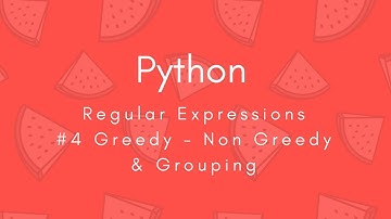 Regular Expressions 2018 | #4 Greedy & non lazy, Grouping | Python | Tharun Shiv | Being A Pro