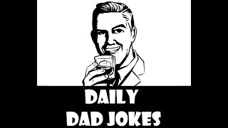 Top 10 Dad Jokes for February 2023!
