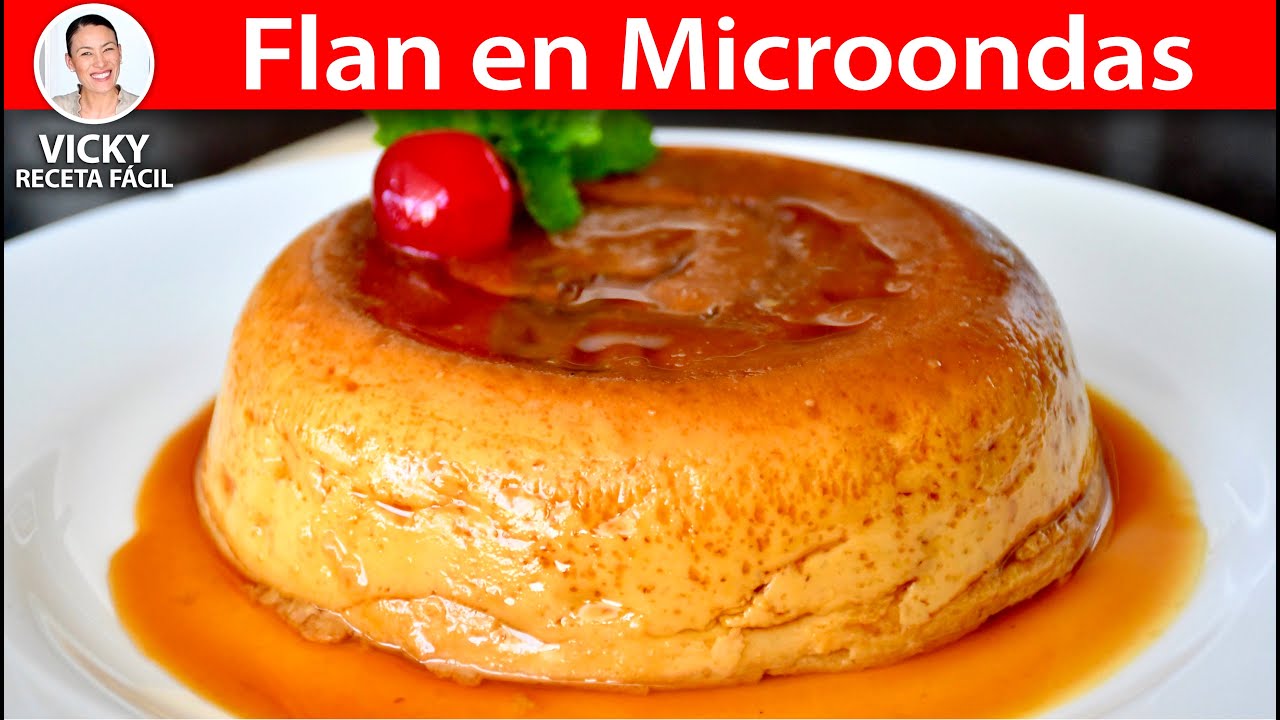 🍮 FLAN EN MICROONDAS | #VickyRecetaFacil