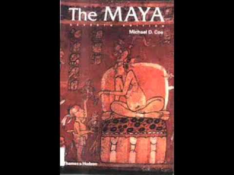 The Maya by Dr. Michael Coe - Chapter 1