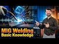 MIG Welding सीखे Step By Step हिन्दी में