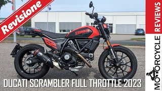 Ducati Scrambler Full Throttle | Revisione | pro e contro