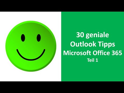30 geniale Outlook Tipps für Microsoft Office 365 in Deutsch - Teil 1