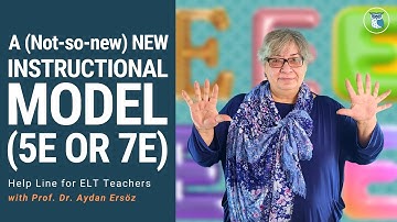 A (Not-so-new) NEW INSTRUCTIONAL MODEL (5E or 7E) | Help Line for ELT Teachers