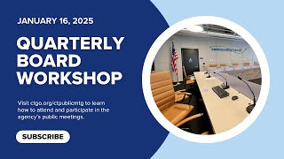 January 16, 2025  - Board Workshop