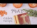 The 2000 year old honey cake from Pompeii | How To Cook That Ann Reardon