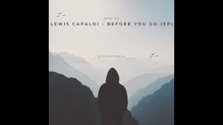 Lewis Capaldi - Before You Go (Nightcore)