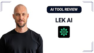 I Tested Lek AI [Honest Review]