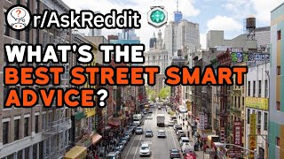 Best Ways To Improve Your Street Smarts Reddit Stories Raskreddit