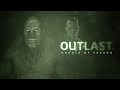 Outlast + Whistleblower DLC full playthrough