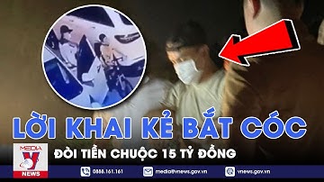 Lời khai của kẻ bắt cóc bé trai ở Long Biên, tống tiền 15 tỷ đồng - VNEWS