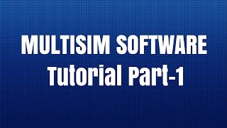 Celebrity Multisim Software Tutorial Part-1 Net Worth
