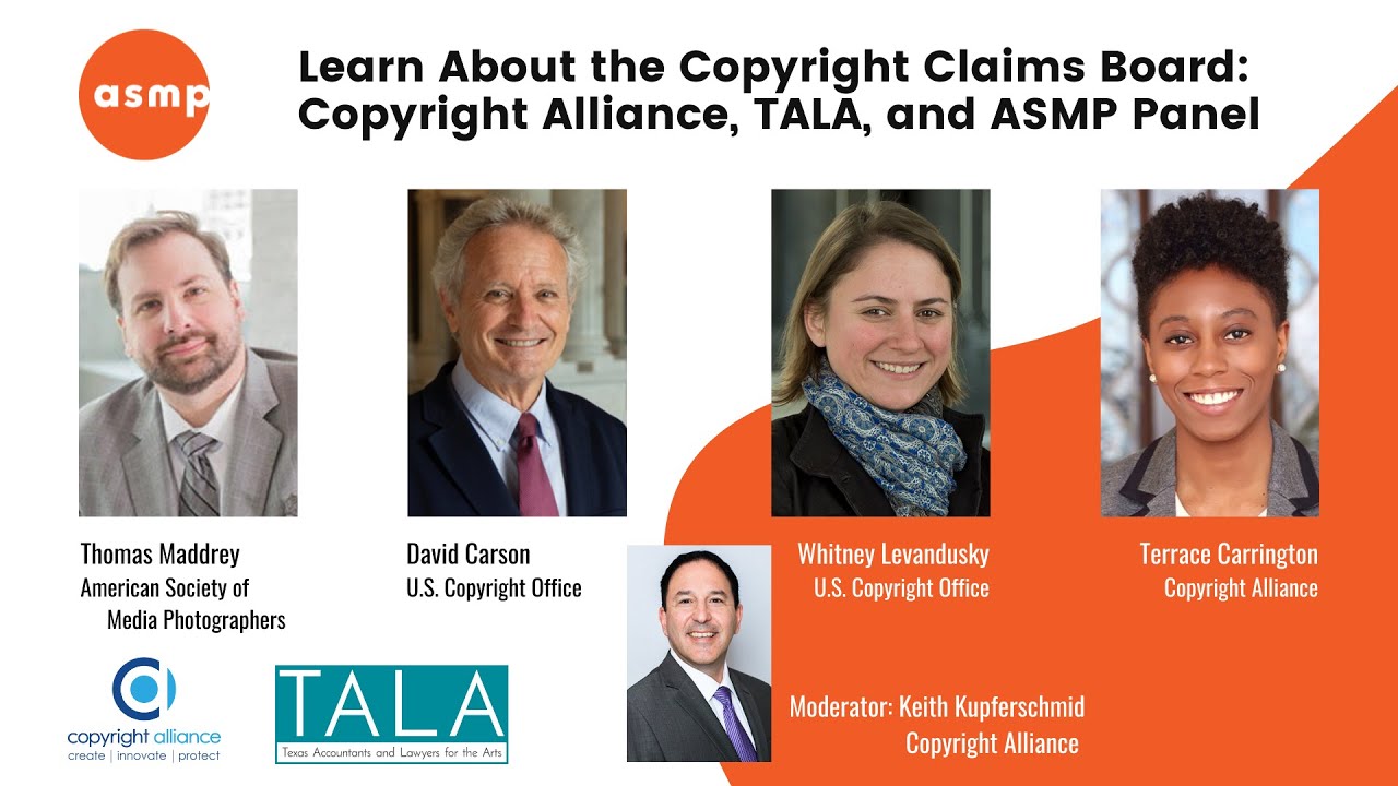 Learn About the Copyright Claims Board: An ASMP, TALA, and Copyright  Alliance Panel - YouTube