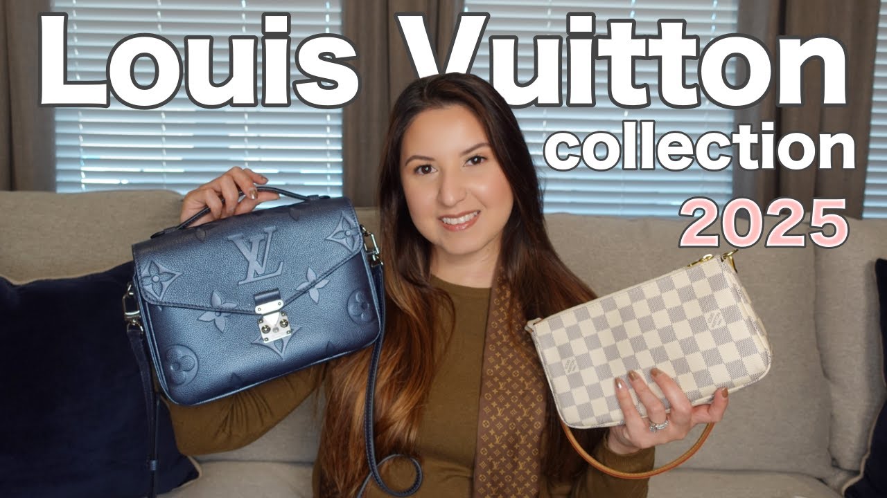 2025 | My ENTIRE Louis Vuitton Collection - YouTube