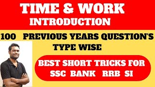TIME AND WORK INTRODUCTION BY Chandan Venna | FOR SSC CGL/CHSL | BANK PO/CLERK | RRB NTPC  | SI