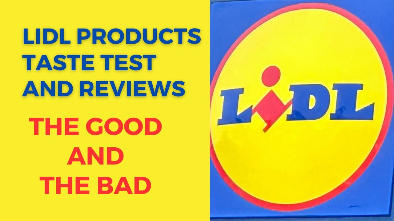 Lidl Products Taste Test & Reviews For The Month Of MAY! The Good And The Bad! YouTube