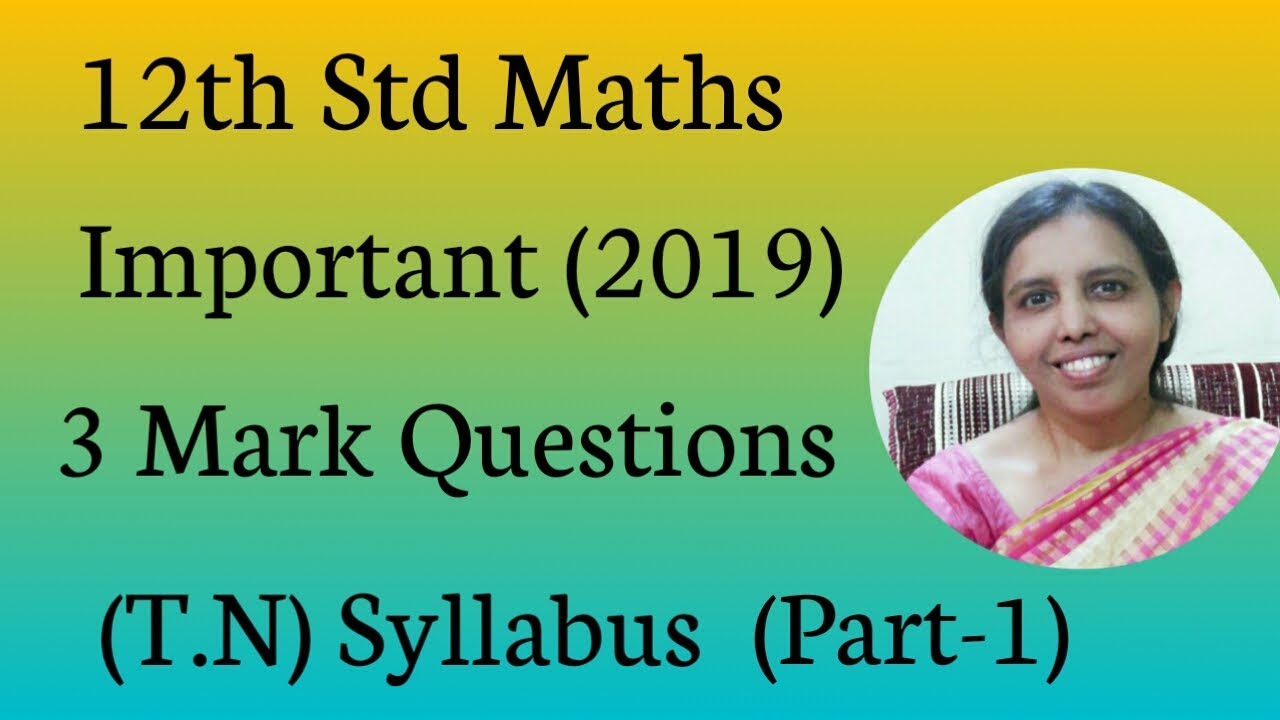 12th std maths in tamil -2019 important 3 mark Questions part -1 - YouTube