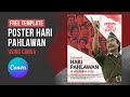 Tutorial Mudah Desain Poster Hari Pahlawan 10 November dengan Canva | Template Gratis & Langkah-langkah lengkap