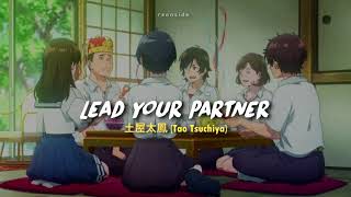 Tao Tsuchiya (土屋太鳳); Lead Your Partner // sub.español