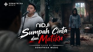 Download lagu Nidji - Sumpah dan Cinta Matiku (Video Clip Cover AI) 
