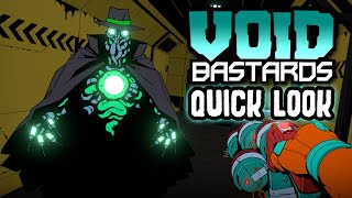 Void Bastards: Quick Look