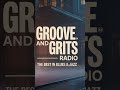 The Woodbridge Blues Band | The Woodridge Blues | Grooves & Grits Radio #music #jazz #blues
