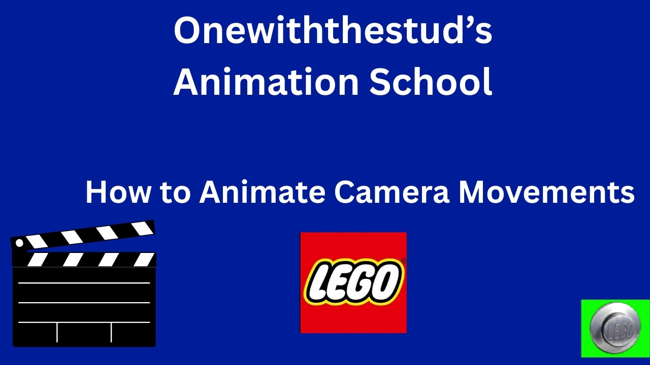 How To Animate Camera Movements Part 2 | Lego Animation School - YouTube