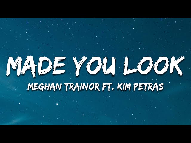 Meghan Trainor - Made You Look (Lyric) 