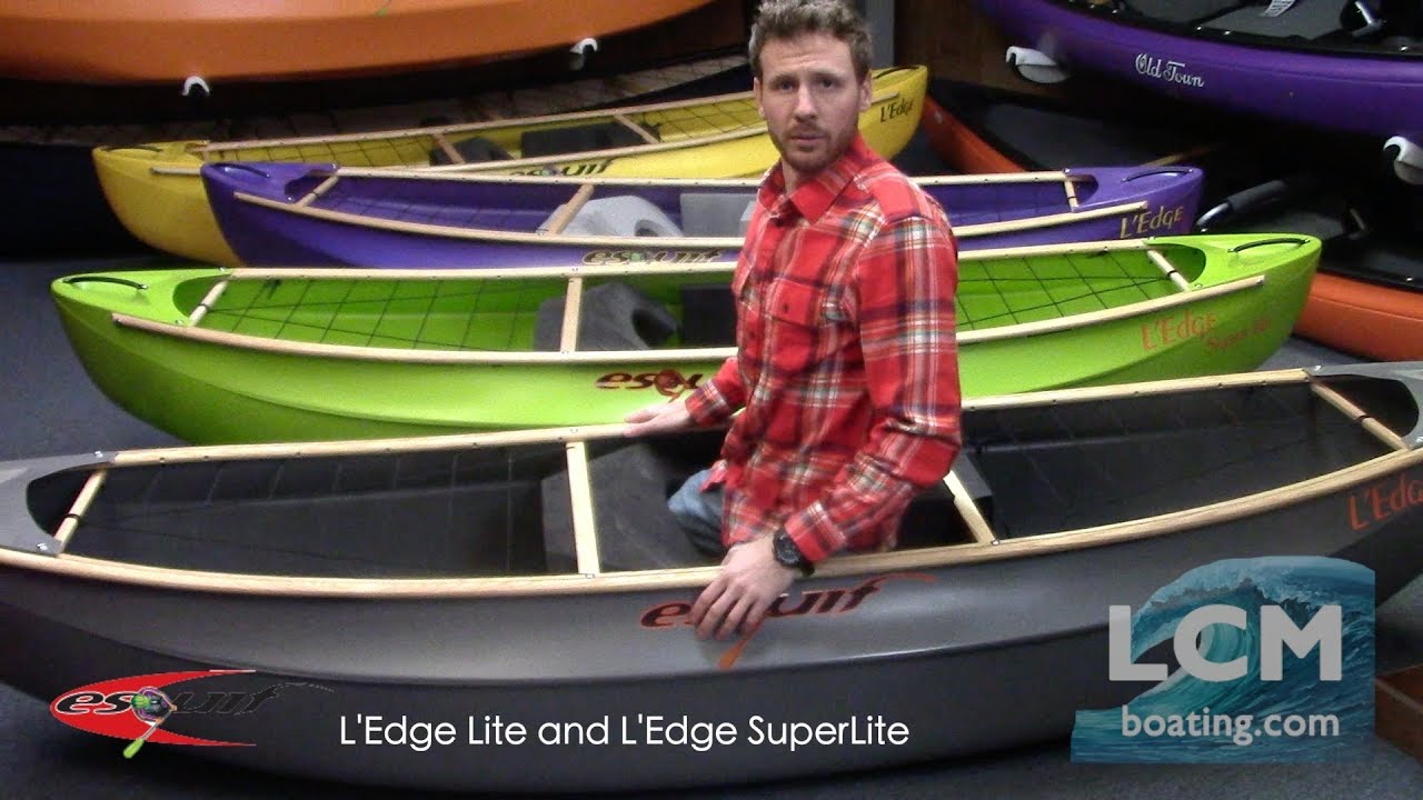 Esquif L'Edge Lite and L'Edge SuperLite Whitewater Canoes Overview