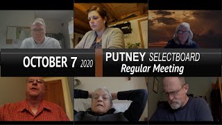 Putney Selectboard: Putney SB Mtg 10/7/20